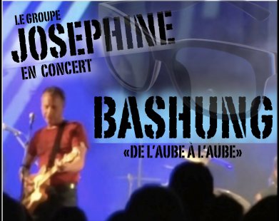 Joséphine - Hommage à Bashung