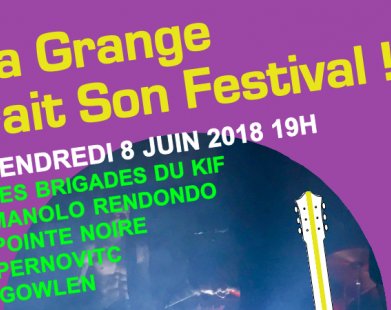 La Grange Concert fait son Festival !